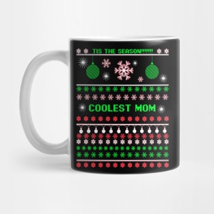 Coolest Mom Ugly Christmas Sweater Mug